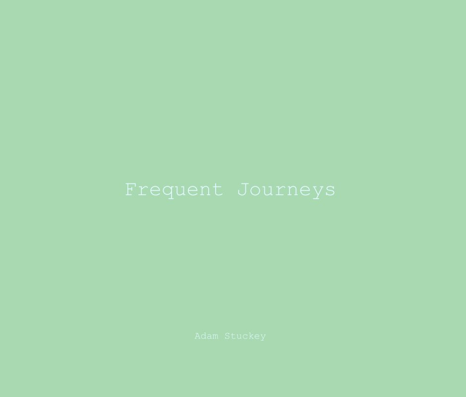 View Frequent Journeys by Adam Stuckey