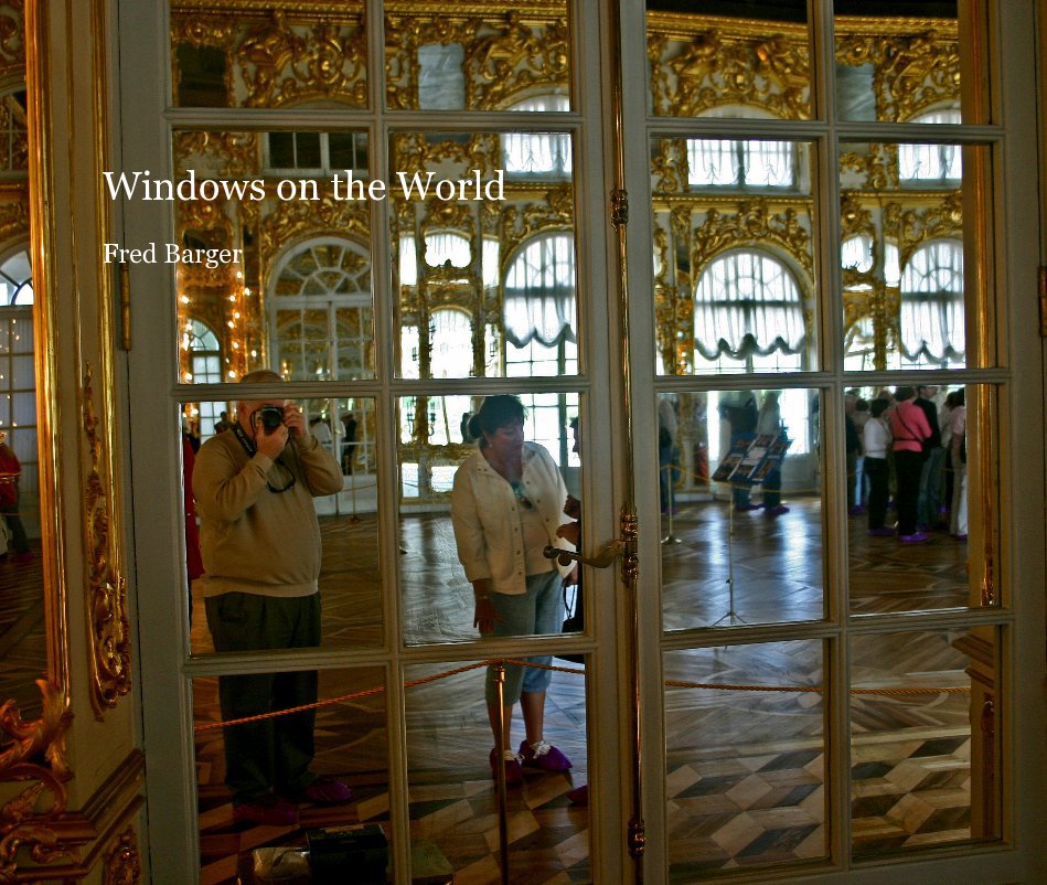 View Windows on the World by Fred Barger