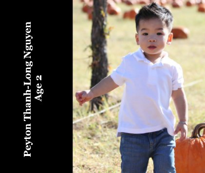 Peyton Thanh-Long Nguyen Age 2 book cover