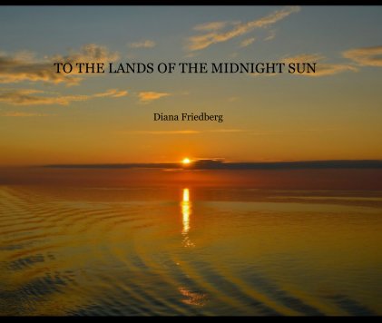 TO THE LANDS OF THE MIDNIGHT SUN book cover