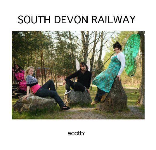 View SOUTH DEVON RAILWAY by SCOTTY