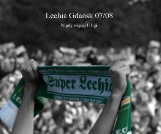 Lechia Gdansk 07/08 book cover