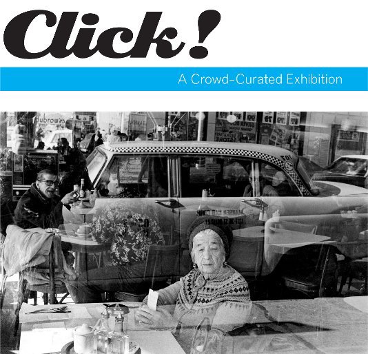 Ver Click! A Crowd-Curated Exhibition por Brooklyn Museum
