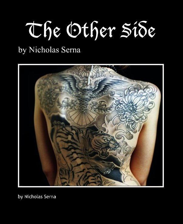 Ver The Other Side por Nicholas Serna