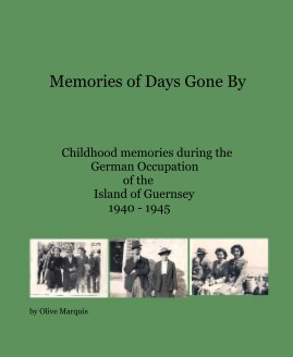Memories of Days Gone By book cover