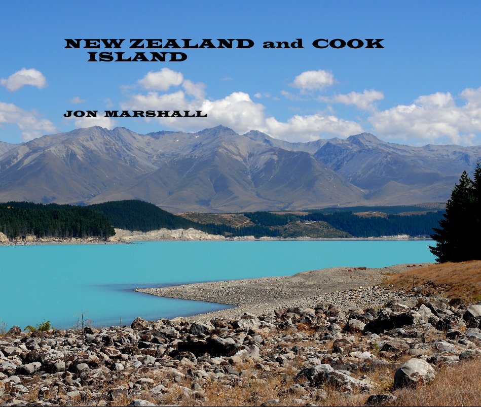 View NEW ZEALAND and COOK ISLAND by JON MARSHALL