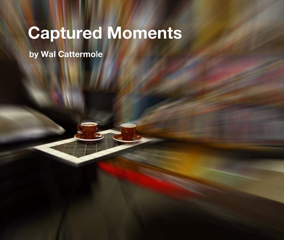 Ver Captured Moments por Wal Cattermole