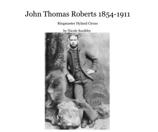 John Thomas Roberts 1854-1911 book cover