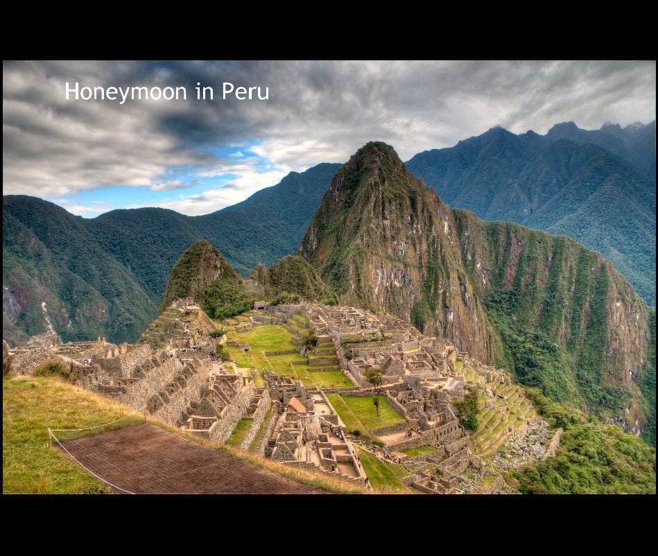 Ver Honeymoon in Peru por zaneh
