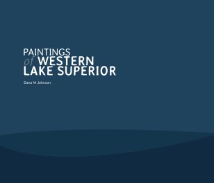 Paintings of Western Lake Superior (Softcover) book cover