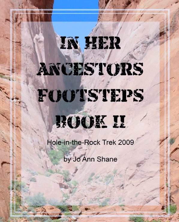 View In Her Ancestors Footsteps Book II by anniejo6823
