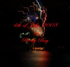 4th of July 2008 on Rocky Bay book cover