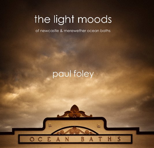 View the light moods by Paul Foley