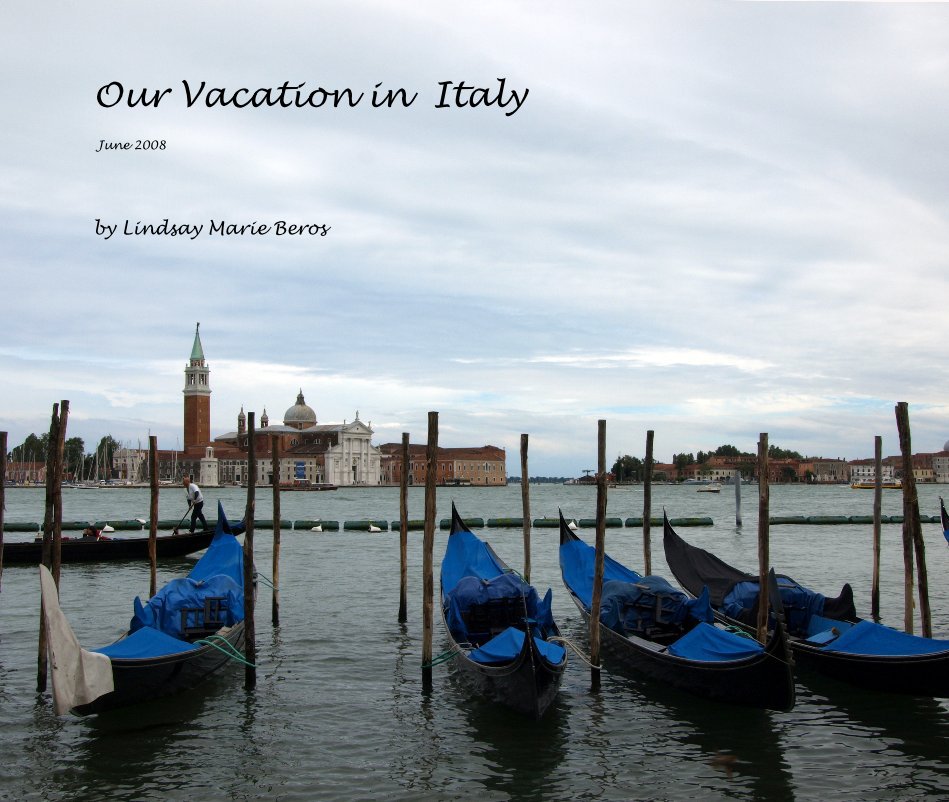 Ver Our Vacation in Italy June 2008 por Lindsay Marie Beros