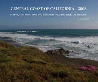 CENTRAL COAST OF CALIFORNIA - 2008 book cover
