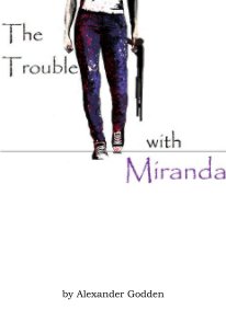 The Trouble with Miranda book cover