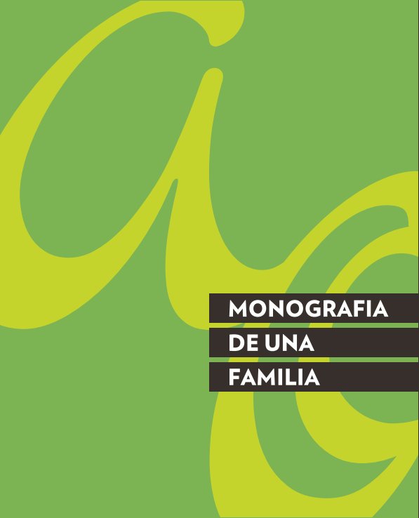 Ver Monografía de una familia por Familia Arango-Orozco
