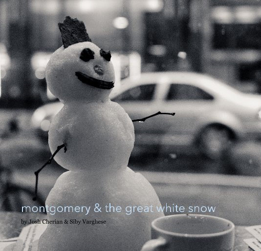 Montgomery & the Great White Snow nach Josh Cherian & Siby Varghese anzeigen