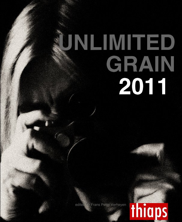 View UNLIMITED GRAIN 2011 by edited by Frans Peter Verheyen