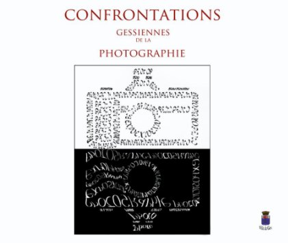 Confrontations Gessiennes de la photographie 2011 book cover