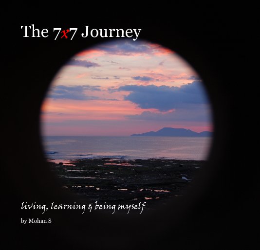 The 7x7 Journey nach Mohan S anzeigen