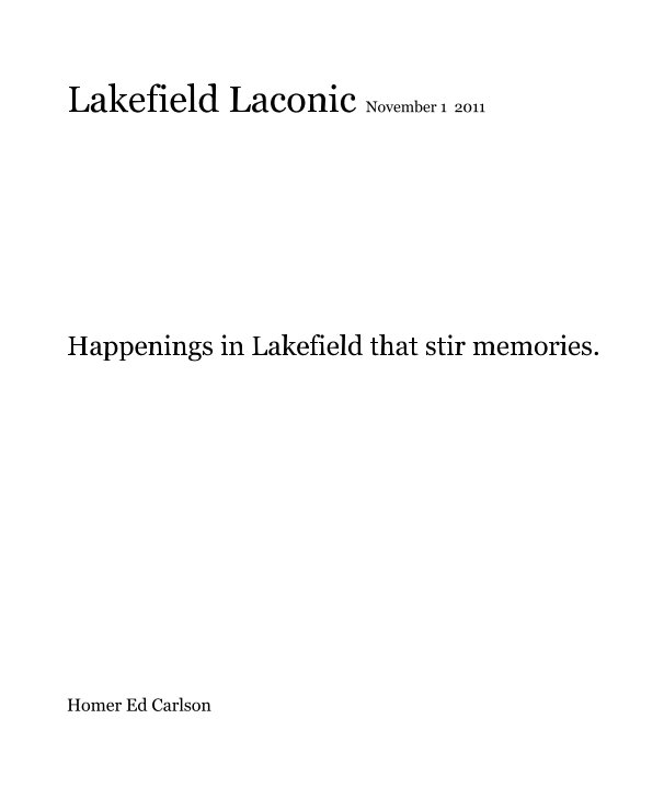 Visualizza Lakefield Laconic November 1 2011 di Homer Ed Carlson