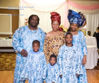 Madam Joy Olaye & Hoyte Family Thanksgiving Dinner book cover