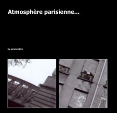 Atmosphère parisienne... book cover