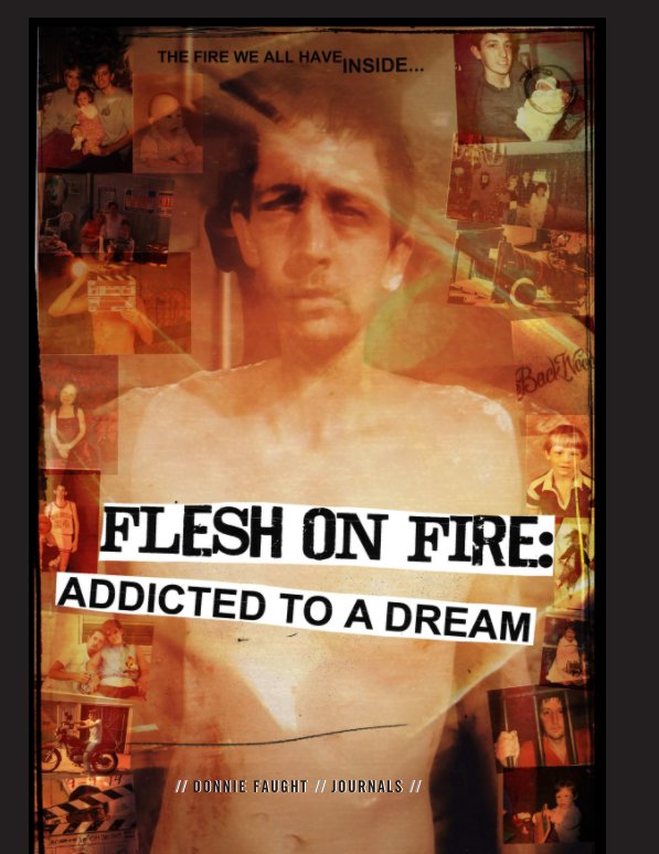 Visualizza Flesh on Fire di Donnie Faught