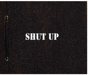 Shut Up book cover