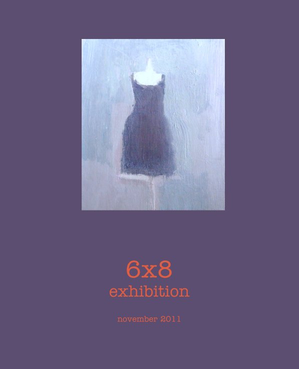 Ver 6x8
exhibition por november 2011