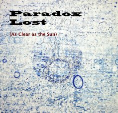 Paradox Lost (As Clear as the Sun) book cover