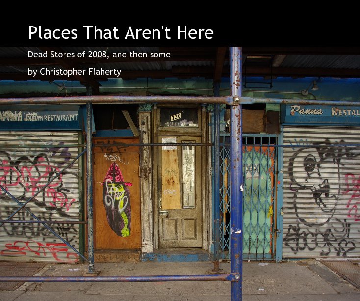 View Places That Aren't Here by Christopher Flaherty