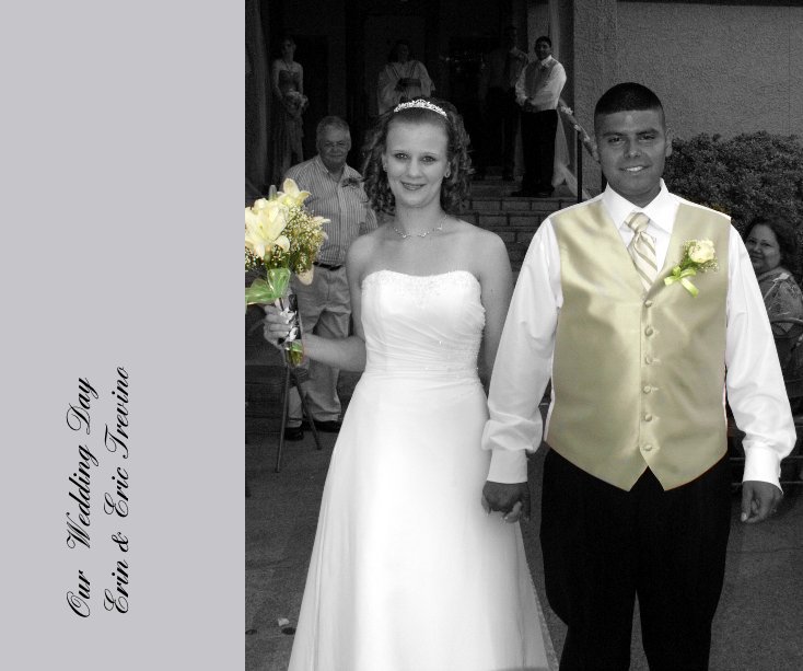 Ver Our Wedding Day Erin & Eric Trevino por Kerim13