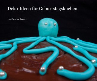 Deko-Ideen für Geburtstagskuchen book cover