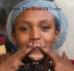 Love: The Bond Of Unity book cover