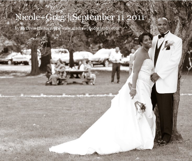 View Nicole+Greg | September 11 2011 by MrDrew Photography www.mrdrewphotography.com