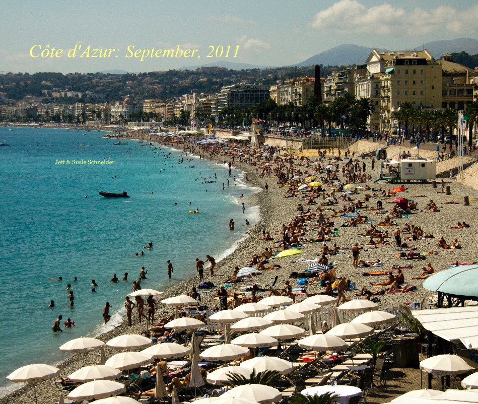 Visualizza Côte d'Azur: September, 2011 di Jeff & Susie Schneider