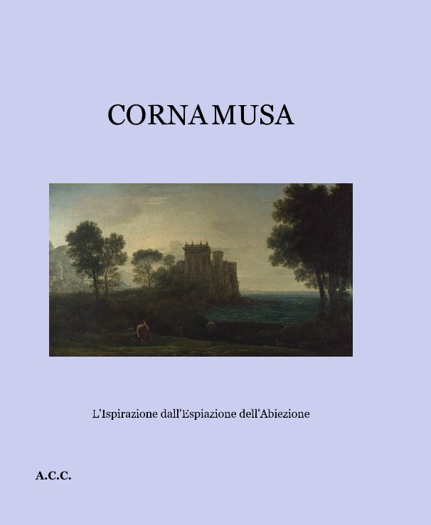 View CORNA MUSA by A.C.C.