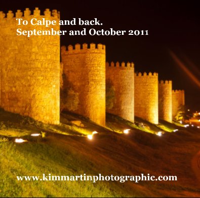 To Calpe and back. September and October 2011 book cover