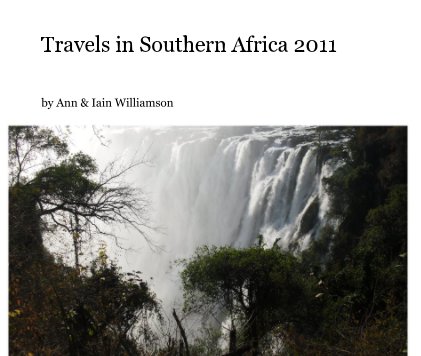 Travels in Southern Africa 2011 book cover