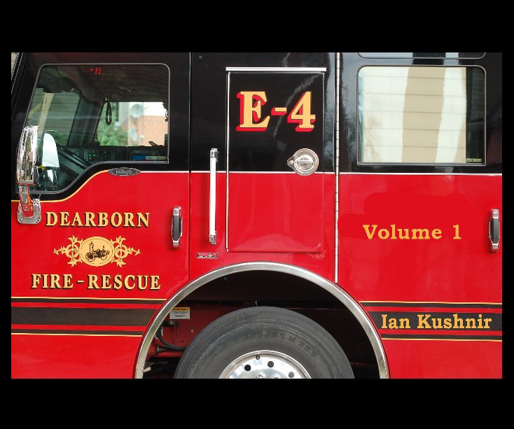 View Dearborn Fire Volume 1 by Ian Kushnir