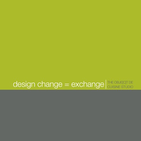 View Design Change = Exchange by Jamie MacDonald