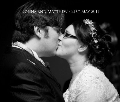 Donna and Matthew - 21st May 2011 book cover