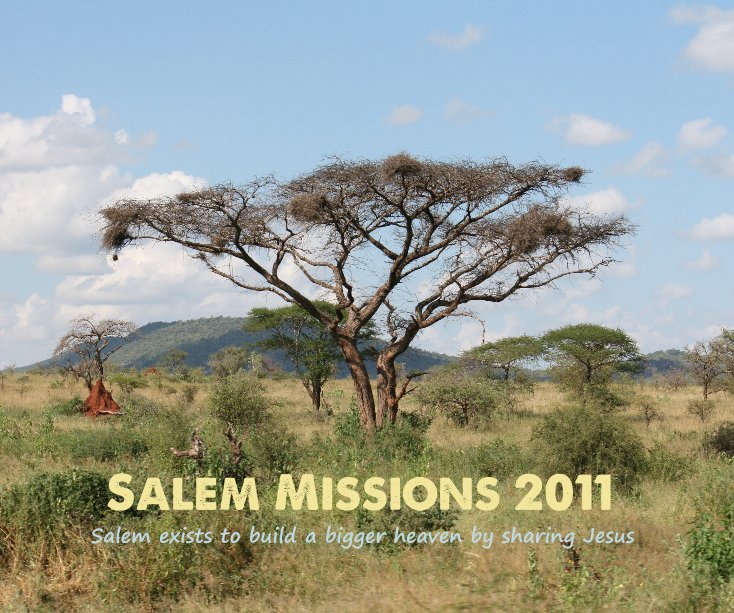 View Salem Missions 2011 by ETalbott