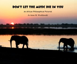 DON'T LET THE MUSIC DIE IN YOU book cover