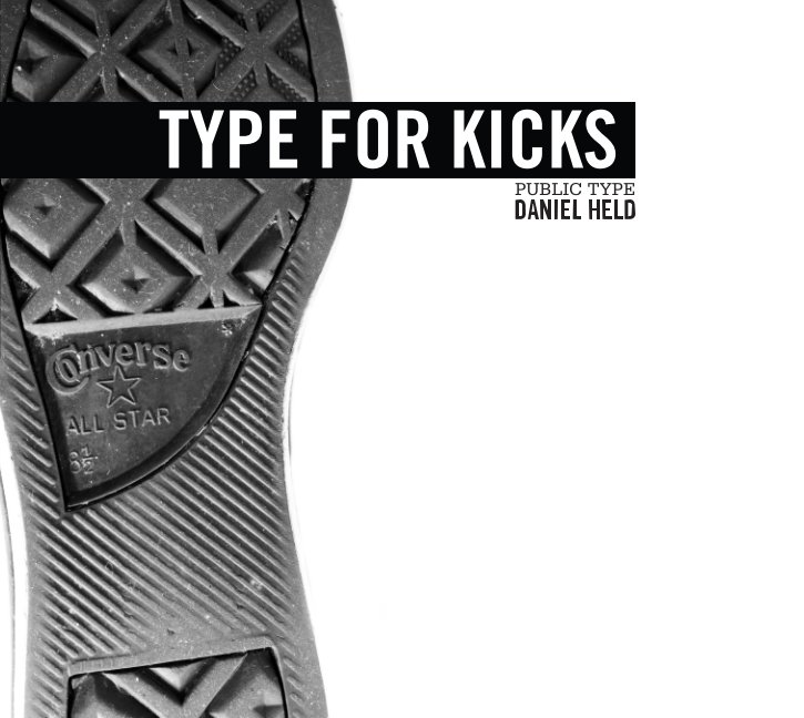 View Type for Kicks by Daniel Max Held