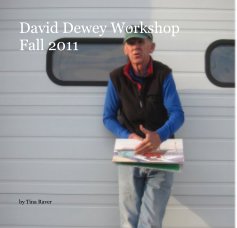 David Dewey Workshop Fall 2011 book cover