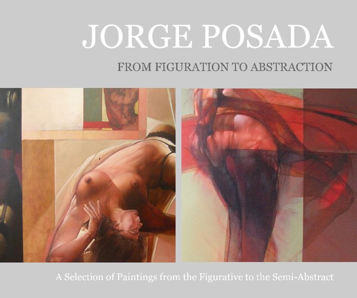 JORGE POSADA nach A Selection of Paintings from the Figurative to the Semi-Abstract anzeigen