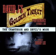 David J's Golden Ticket Performance book cover